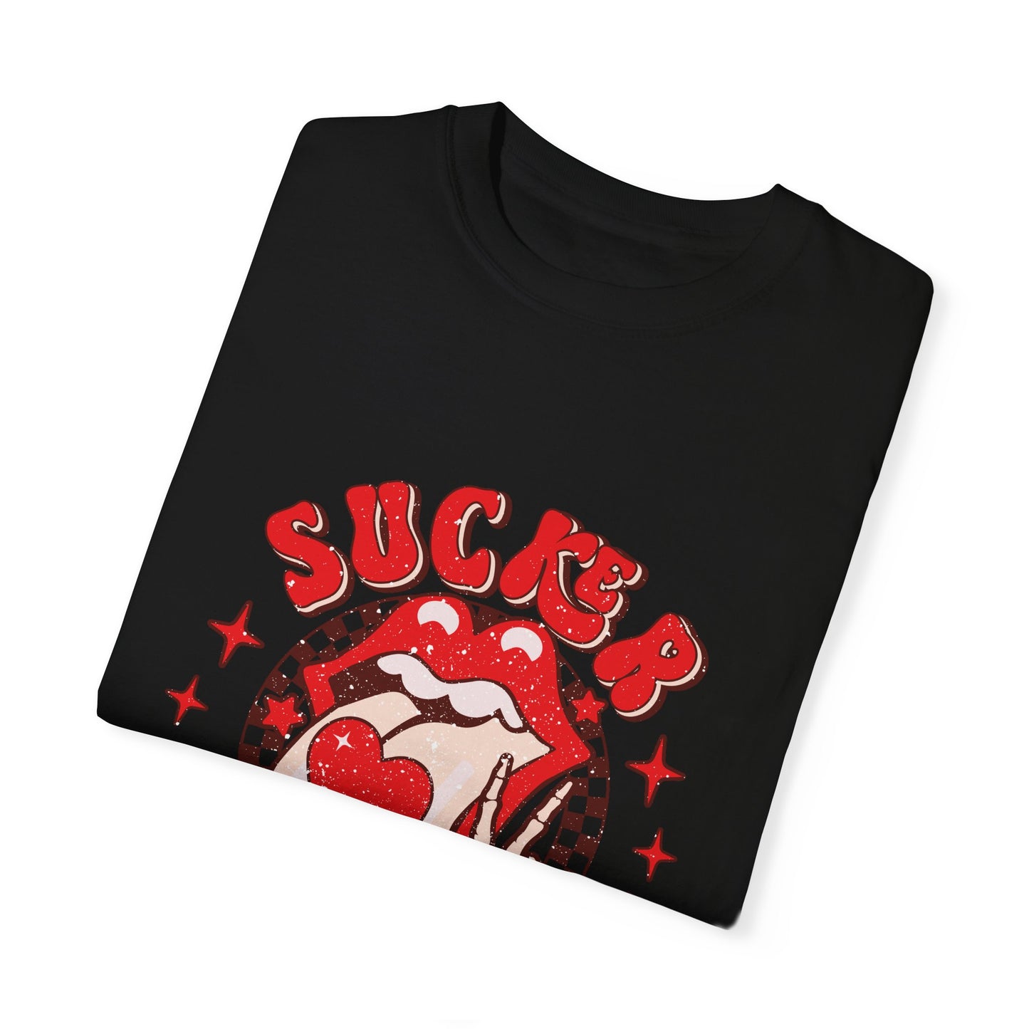 Sucker for you tee
