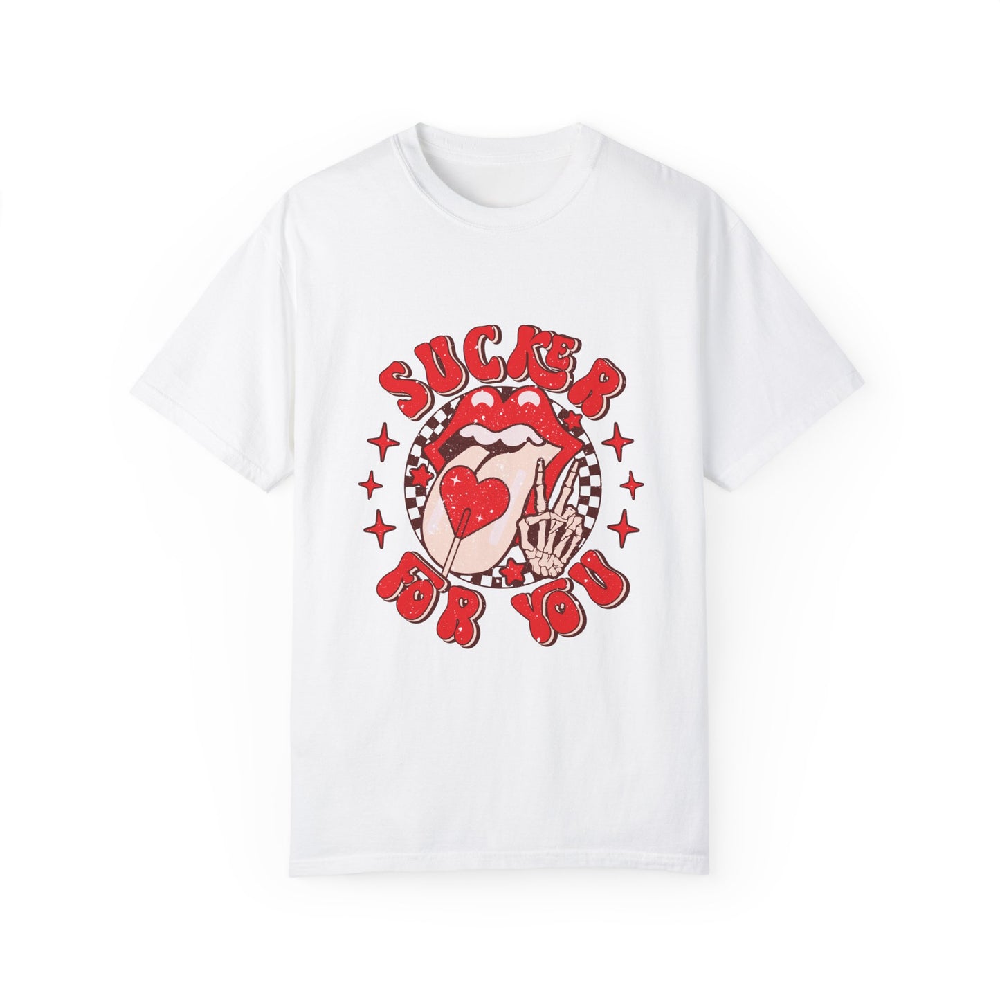 Sucker for you tee