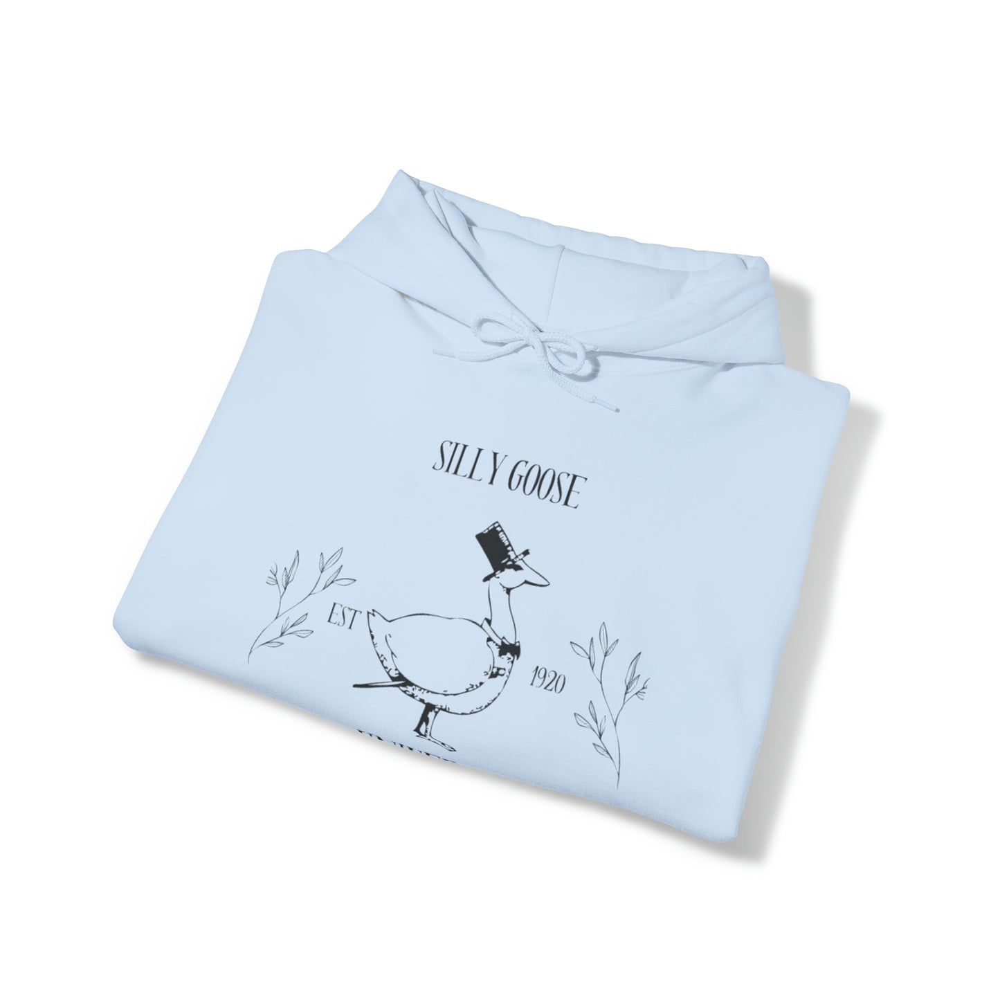 Silly Goose Hoodie